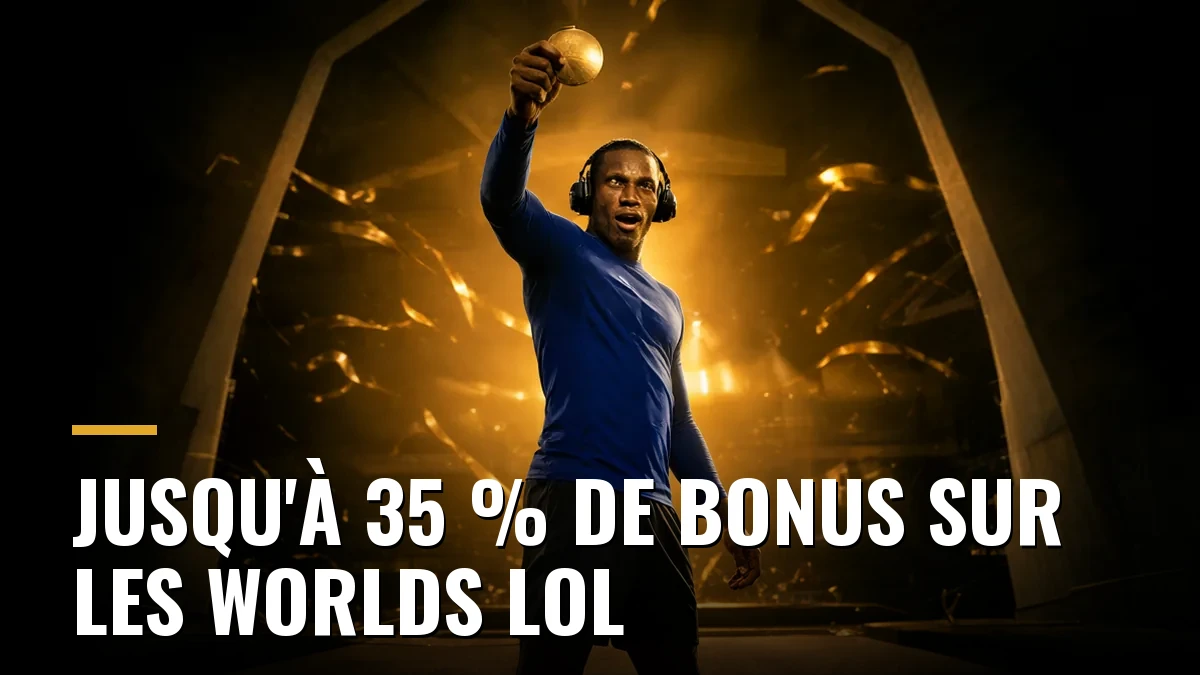 Jusqu'à 35 % de bonus sur les Worlds LoL